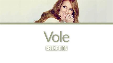 vole dion paroles